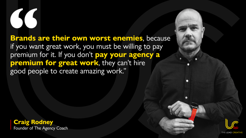 Brands are their own worst enemies - Craig Rodney on The Lead Creative